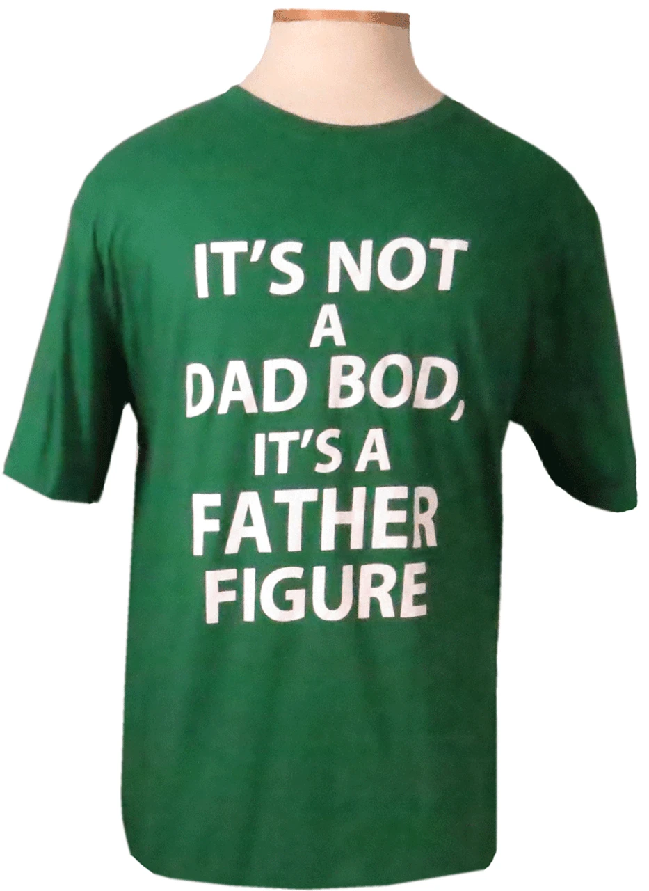 Dad Bod Short Sleeve Printed Tee Shirt 2XT, 3X, 3XT, 4X, 5X 3 Dad Bod Short Sleeve Printed Tee Shirt 2XT, 3X, 3XT, 4X, 5X