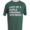 Math Short Sleeve Printed Tee Shirt 2X, 2XT, 3X, 3XT, 4X, 5X 1 Math Short Sleeve Printed Tee Shirt 2X, 2XT, 3X, 3XT, 4X, 5X -Fanatics Comlumbia Shop Mathhuntergrn 67358.1683313182