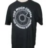 Too Much Coffee Not Enough Donuts Tee 3X